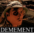 demement